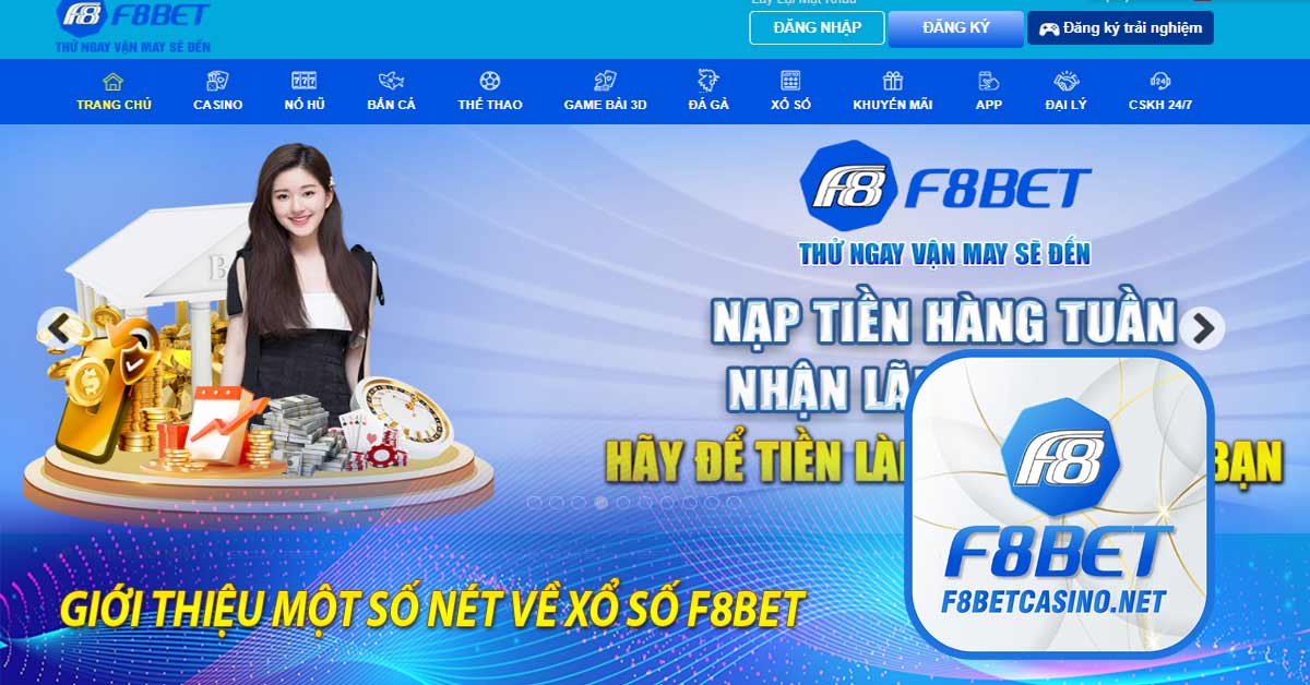 Giới thiệu một số nét về Xổ số F8BET