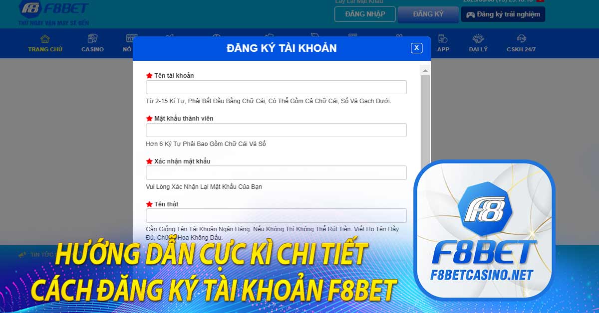 Hướng dẫn cực kì chi tiết cách đăng ký tài khoản F8BET