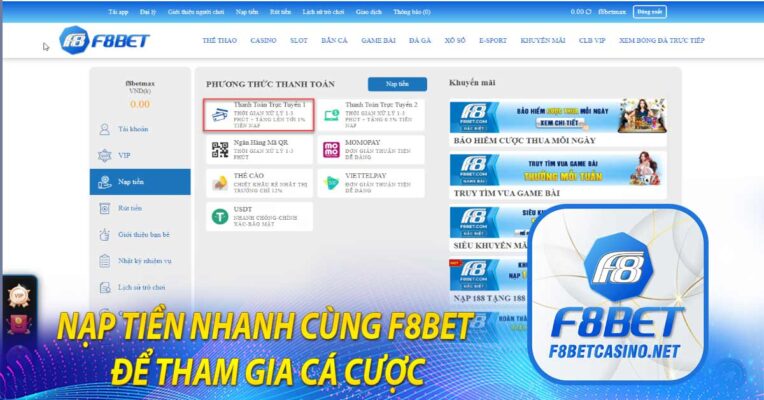 Nạp tiền nhanh cùng F8bet để tham gia cá cược