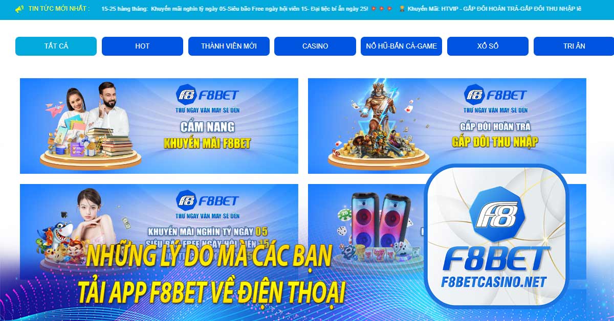 Những lý do mà các bạn nên tải app F8BET về điện thoại