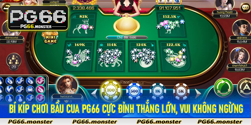 Bí kíp chơi Bầu Cua PG66 cực đỉnh thắng lớn, vui không ngừng